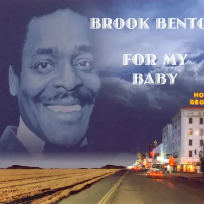 For My Baby - Single - Brook Benton