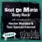 Body Rock (Hector Moralez Ghetto Mix) - Soul De Marin lyrics
