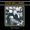 Best Friend - Don Williams