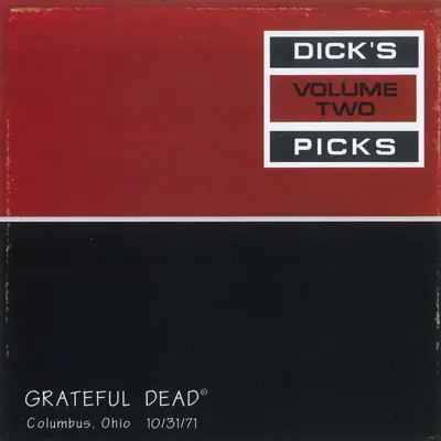 Dick's Picks Vol. 2: 10/31/71 (Ohio Theater, Columbus, OH) - Grateful Dead