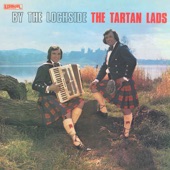 The Tartan Lads - Sing Us A Song Of Bonnie Scotland/It's A Long Way To Tipperary/Pack Up Your Troubles In Your Old Kit Bag/Keep Right On To The End 