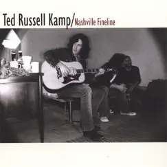 Nashville Fine Line by Ted Russell Kamp album reviews, ratings, credits