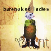 Barenaked Ladies - Who Needs Sleep?