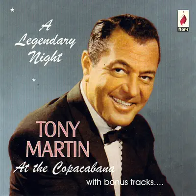 At the Copacabana - a Legendary Night - Tony Martin