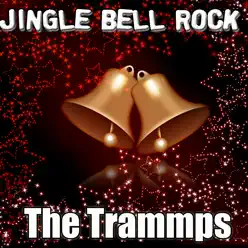 Jingle Bell Rock - The Trammps Jingle Bell Rock - The Trammps