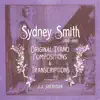 Sydney Smith - Original Piano Compositions and Transcriptions album lyrics, reviews, download