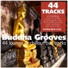Buddha Grooves - 44 Lounge & Chillout Bar Tracks, Vol. 6
