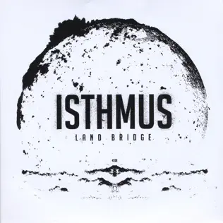 ladda ner album Isthmus - Land Bridge