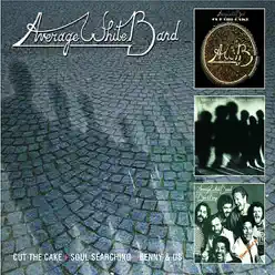 Cut The Cake + Soul Searching + Benny & Us - Average White Band