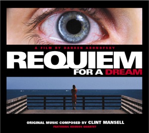 Requiem for a Dream (feat. Kronos Quartet) [Original Soundtrack]