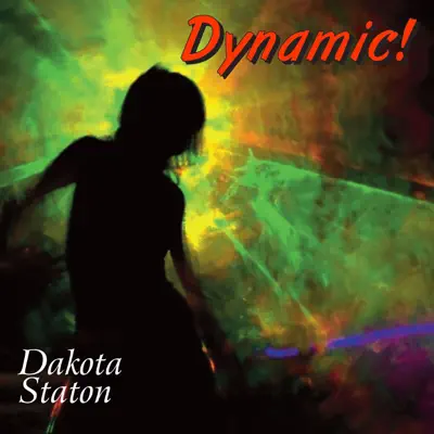 Dynamic! - Dakota Staton