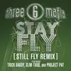 Stay Fly (feat. Project Pat, Slim Thug & Trick Daddy) - Single album lyrics, reviews, download
