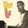 The Dollar Brand Trio (Duke Ellington Presents)
