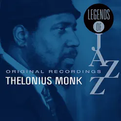 Legends of Jazz - Thelonious Monk