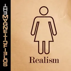 Realism - The Magnetic Fields