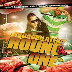 EL Cuadrilatero "Round One" (Album) - Jaydan EL Cuadrilatero "Round One" (Album) - Jaydan