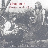 Chulrua - Slow Reel / Hop Jig / Reels: Paddy Fahy's / The Butterfly / The Mountain Top / The Boys on the Hilltop