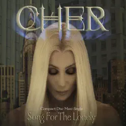 Song for the Lonely - Cher Song for the Lonely - Cher