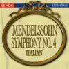Mendelssohn: Symphony No. 4 'Italian' album lyrics, reviews, download