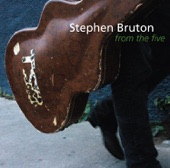 Stephen Bruton - Bigger Wheel