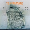 Year Future - EP