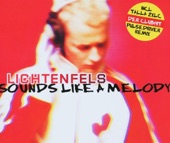 Lichtenfels - Sounds Like a Melody (Radio Edit)