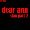 Dear Anne (Stan Part 2) - Single