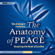 Arbinger Institute - The Anatomy of Peace: Resolving the Heart of Conflict (Unabridged)