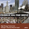 Cedille on the Move (Sampler)