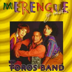 Merengue y Mas - Los Toros Band