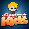 The Classical Music Collection For Kids - Various Artists