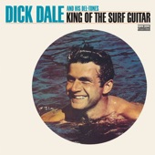 Dick Dale & His Del-Tones - Greenback Dollar