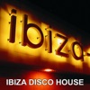 Ibiza Disco House