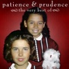 Patience & Prudence - Gonna Get Along Without Ya Now