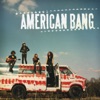 American Bang (Deluxe Version)