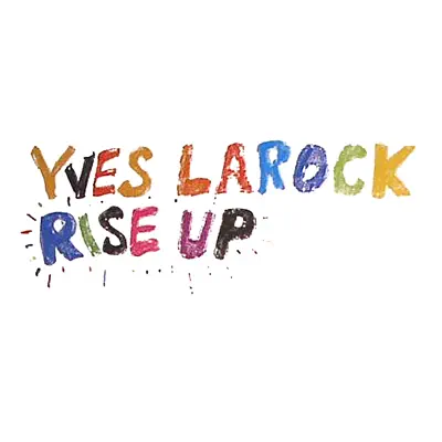 Rise Up - Yves Larock