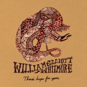 William Elliott Whitmore - There's hope for you