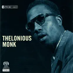 Supreme Jazz: Thelonious Monk - Thelonious Monk