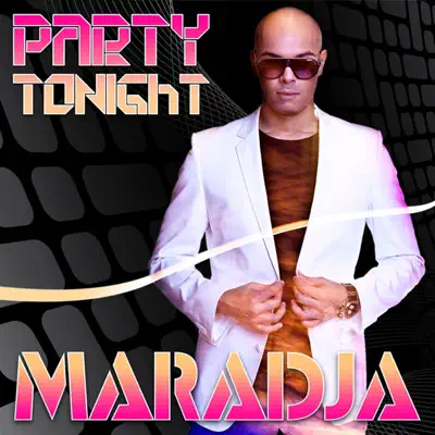 Party Tonight - Single - Maradja