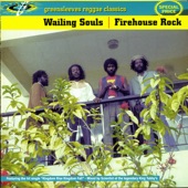 Wailing Souls - Firehouse Rock