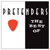 The Best of Pretenders (Remastered) album lyrics, reviews, download