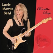 Laurie Morvan Band - Beat Up From the Feet Up