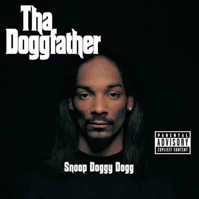 Tha Doggfather - Snoop Dogg