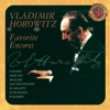 Vladimir Horowitz: Favorite Encores (Expanded Edition)