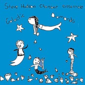 Steve Hudson Chamber Ensemble - Galactic Diamonds