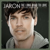 Jaron And The Long Road To Love - Pray For You (Album Version)