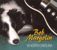 Bob Margolin - In North Carolina artwork