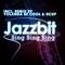 Sing Sing Sing (Yolanda Be Cool & DCUP Remix) - Jazzbit lyrics