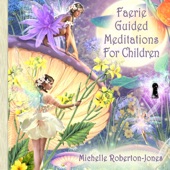 Faerie Guided Meditations for Children artwork