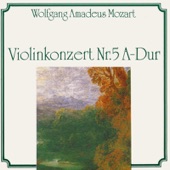 Violinenkonzert Nr. 5 A-Dur KV 219 - III. Temo Di Menuetto artwork